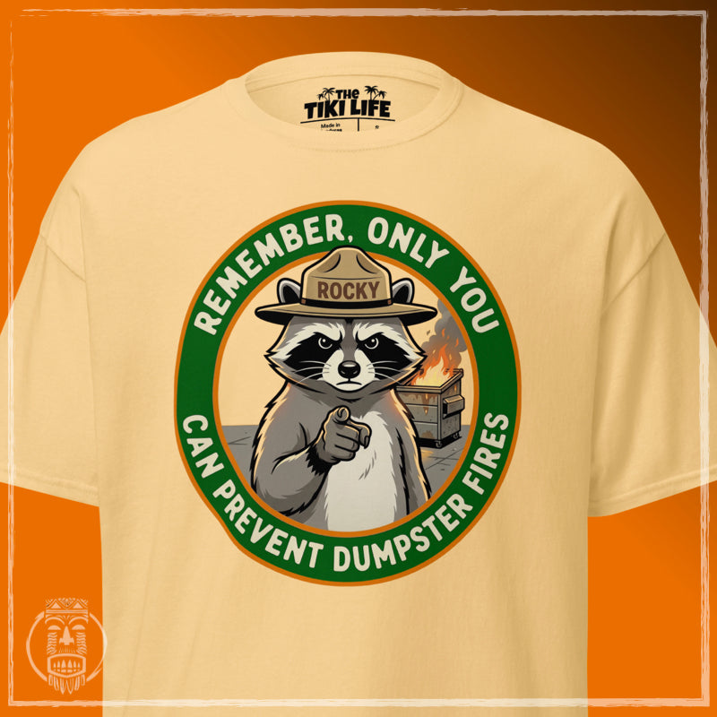Only You Can Prevent Dumpster Fires - Yellow Haze Classic Tee